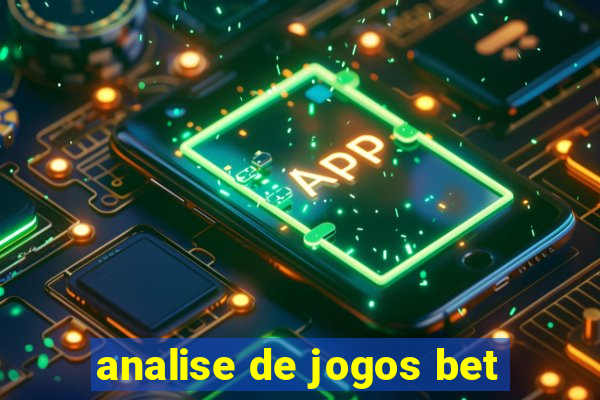 analise de jogos bet